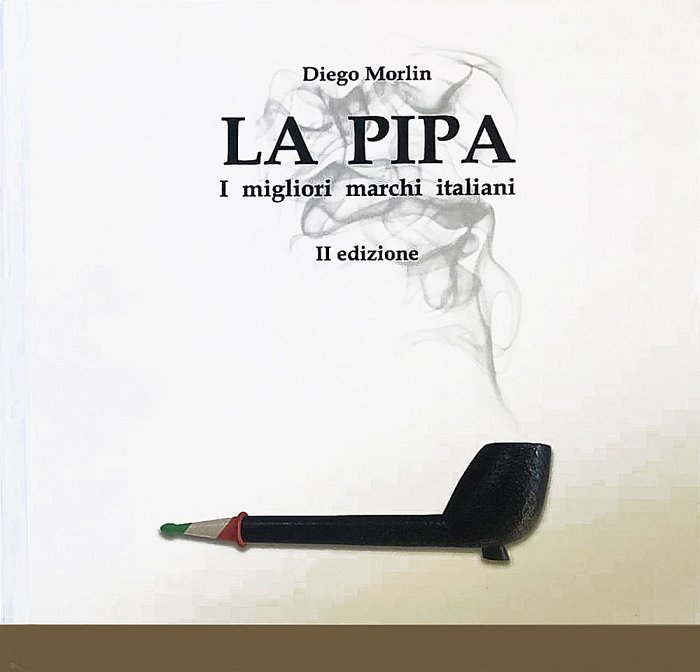 LA PIPA  - I migliori marchi Italiani - II Edizione 2025-  Libro